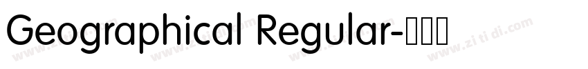 Geographical Regular字体转换